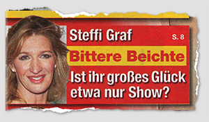 Steffi Graf - Bittere Beichte - Ist ihr großes Glück etwa nur Show?